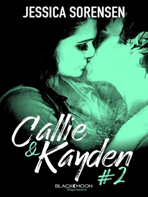 cover image of Callie et Kayden--Tome 2--Rédemption